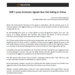 IMF's yuan inclusion signals less risk taking in China